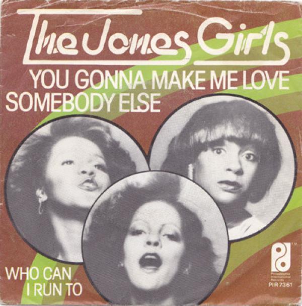 The Jones Girls - You Gonna Make Me Love Somebody Else