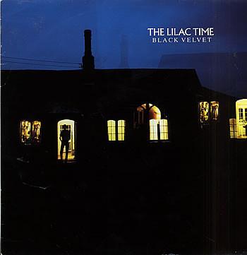 The Lilac Time - Black Velvet