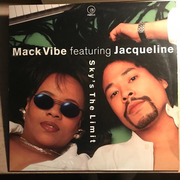 The Mack Vibe - Sky's The Limit