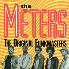 The Meters - The Original Funkmasters