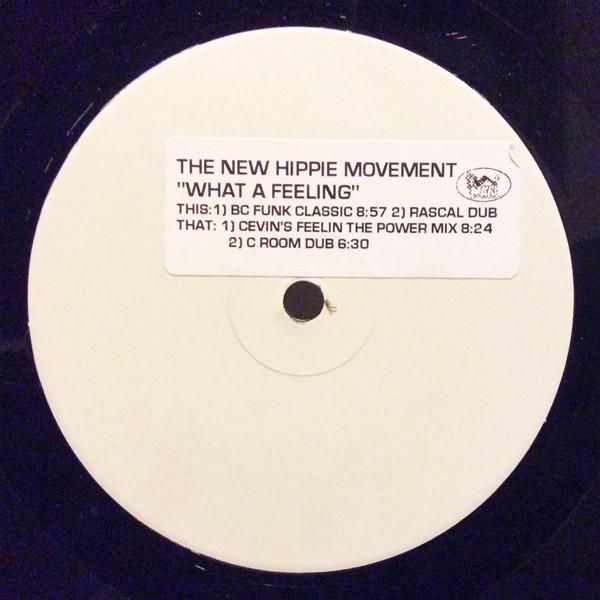 The New Hippie Movement - What A Feeling