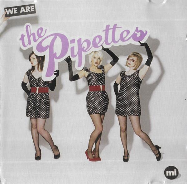 The Pipettes - We Are The Pipettes