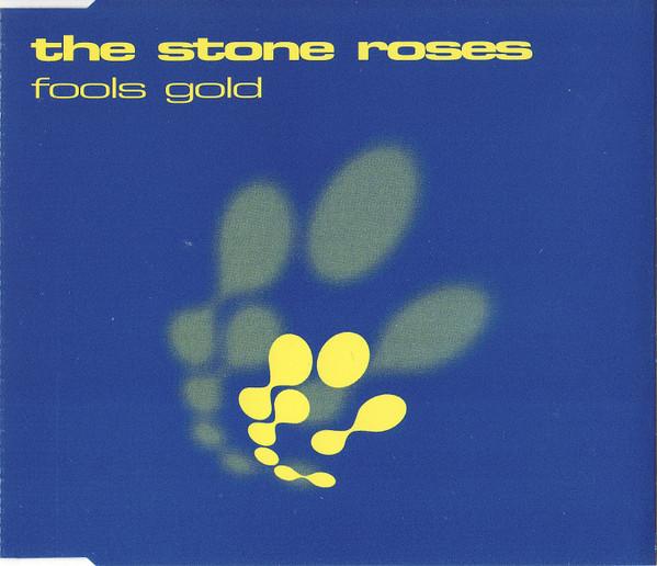 The Stone Roses - Fools Gold