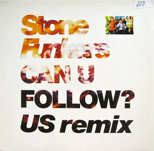 The Stonefunkers - Can U Follow? (US Remix)