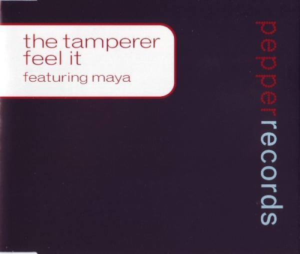 The Tamperer, Maya - Feel It