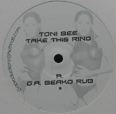 Toni Bee - Take This Ring