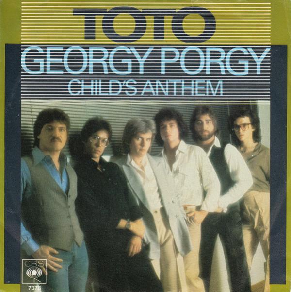 Toto - Georgy Porgy