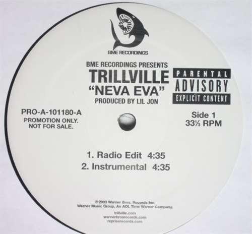 Trillville - Neva Eva
