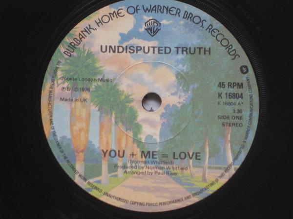 Undisputed Truth  - You + Me = Love