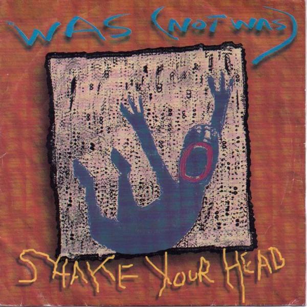 Was (Not Was) - Shake Your Head