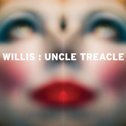 Willis - Uncle Treacle