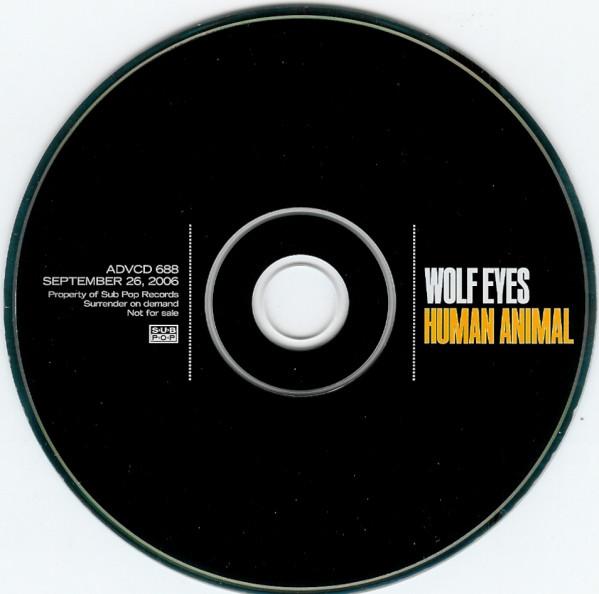 Wolf Eyes - Human Animal