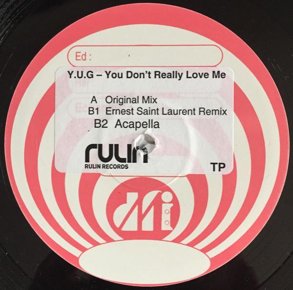 Yug - You Dont Really Love Me